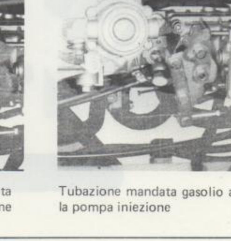Tubazione mandata gasolio alla pompa iniezione