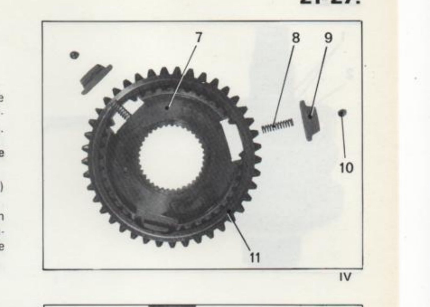 fig. IV — Montaggio sincronizzatore a sfere: mozzo (7), molle (8), tasselli (9), sfere (10), manicotto (11)